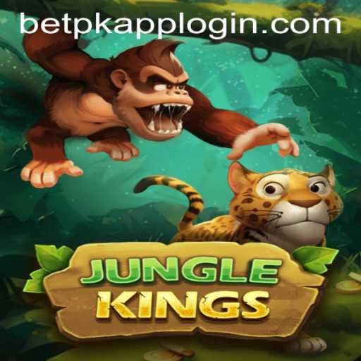 Exploring the Adventure of JungleKings and Navigating BETPK APP LOGIN