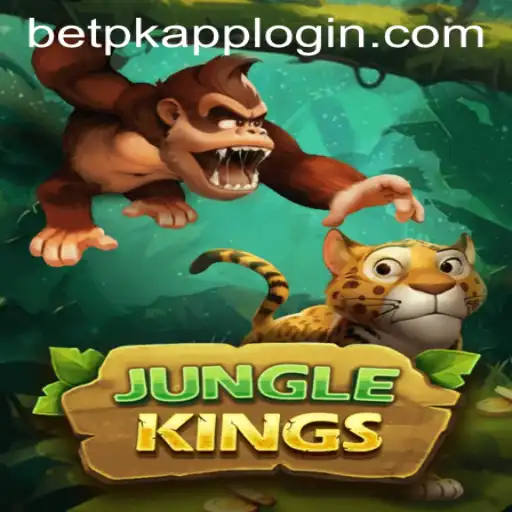 Exploring the Adventure of JungleKings and Navigating BETPK APP LOGIN